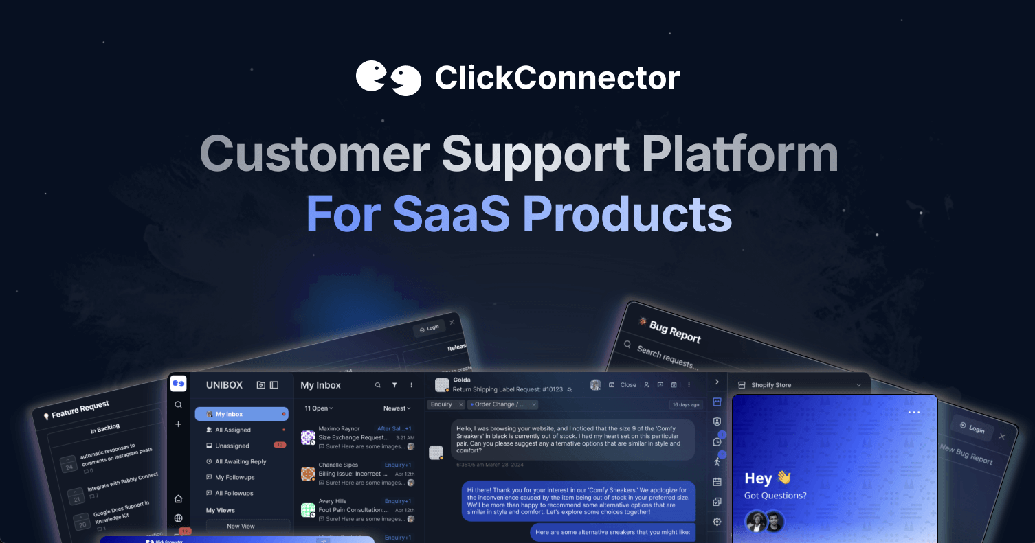 ClickConnector: Customer Support Platform For SaaS