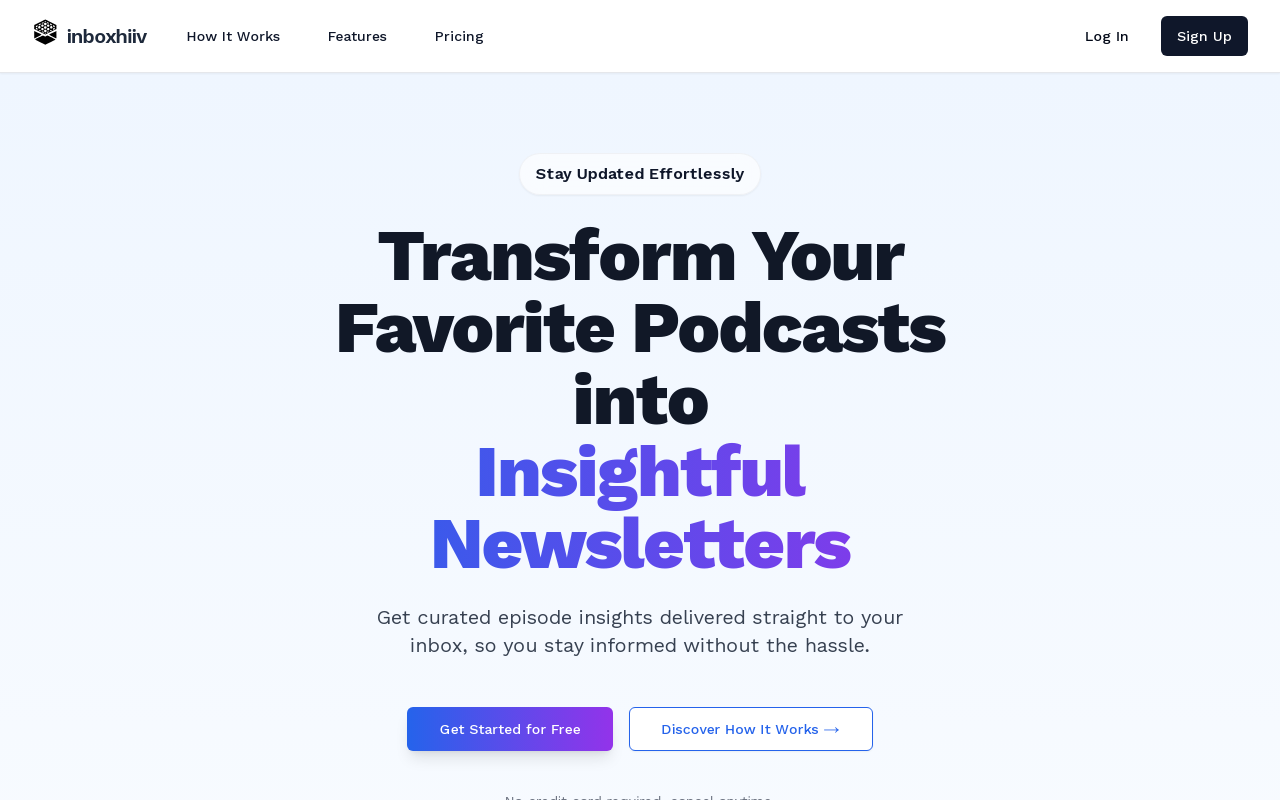 inboxhiiv - Turn Your Favorite Podcasts into Insightful Newsletters