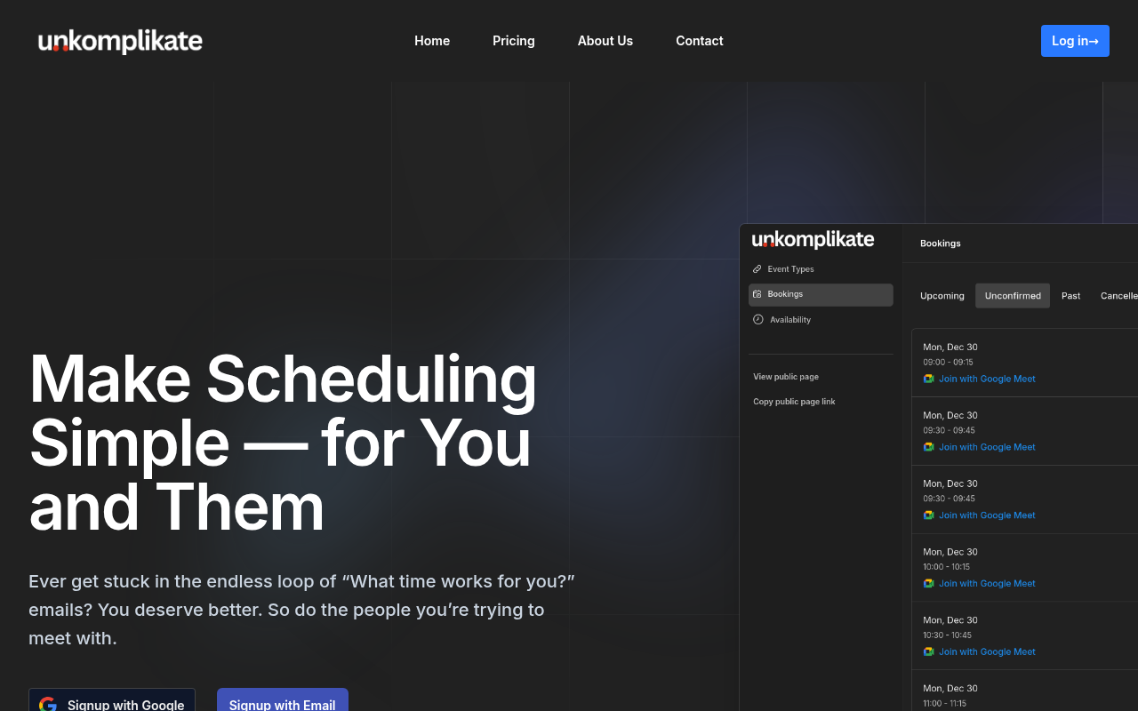 Make Scheduling Simple | Unkomplikate