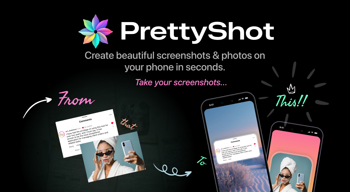 PrettyShot App